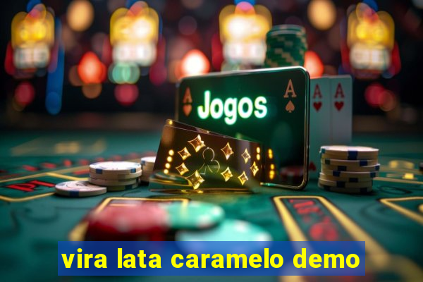 vira lata caramelo demo